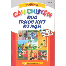 Những Câu Chuyện Đọc Trước Khi Đi Ngủ (Kèm CD)