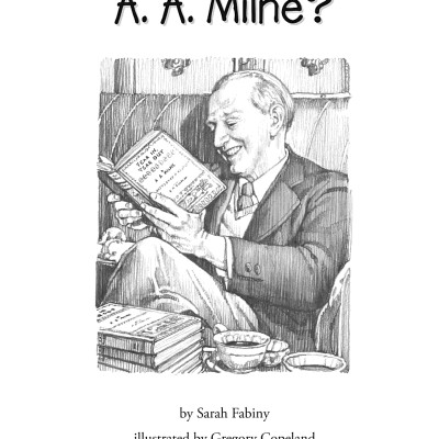 Who Was A. A. Milne?