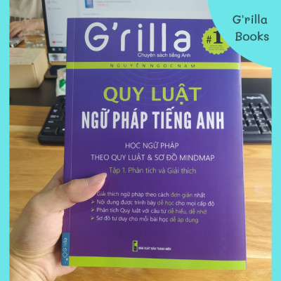 Sách - Quy Luật Ngữ Pháp Tiếng Anh Tập 1. Phân Tích & Giải Thích