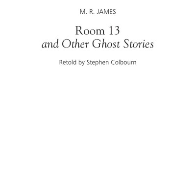 Room 13 and Other Ghost Stories: Elementary Level (Macmillan Readers)