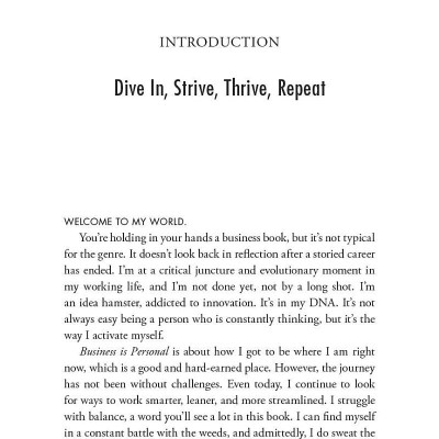 Business Is Personal: The Truth About What It Takes To Be Successful While Staying True To Yourself