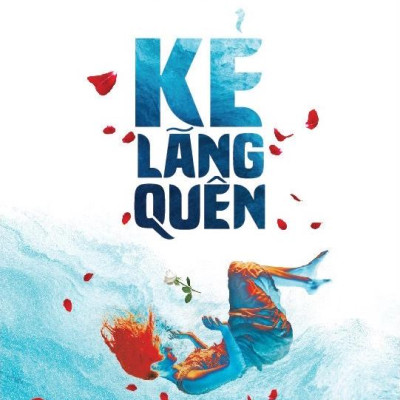 Kẻ Lãng Quên (Tái Bản 2024)