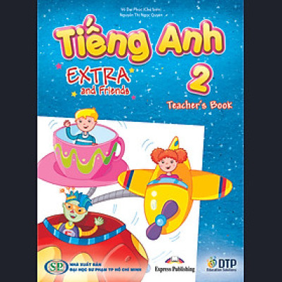 Tiếng Anh 2 Extra and Friends Teacher