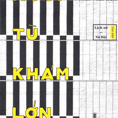 Ngồi Tù Khám Lớn