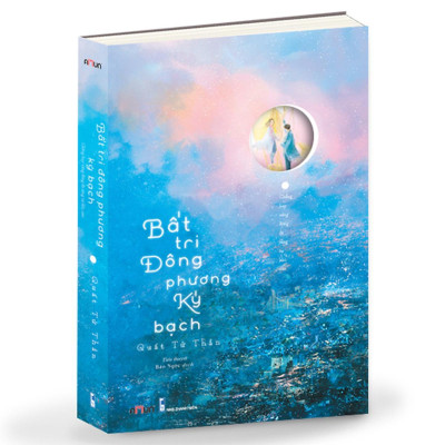 Sách - Bất Tri Đông Phương Ký Bạch - Chẳng Hay Vầng Đông Đã Sáng Tự Khi Nào - Đinh Tị Books