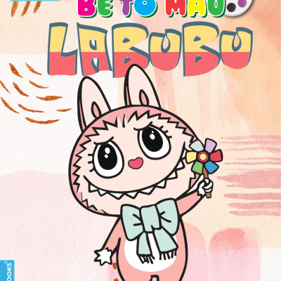 Sách - Bé tô màu - Labubu - Chủ đề: Tinh nghịch - Dạo chơi trong rừng - Hội bạn thân - Vương quốc đồ ăn vặt