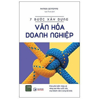 Sách - 7 Bước Xây Dựng Văn Hóa Doanh Nghiệp - 1980books