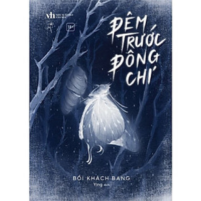 Đêm Trước Đông Chí (Tác giả: Bối Khách Bang)