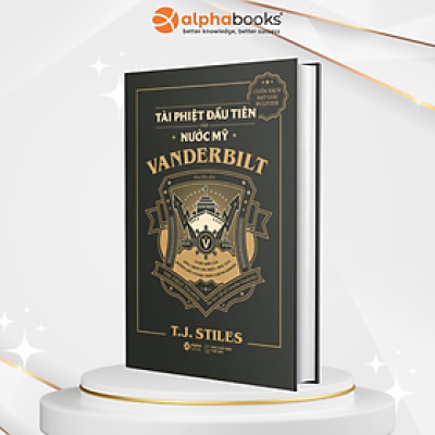 Combo/Lẻ Những Nhà Tài Phiệt Kiến Tạo Nước Mỹ: Vanderbilt - Tài Phiệt Đầu Tiên Của Nước Mỹ + Kochland - Đế Chế Koch 
