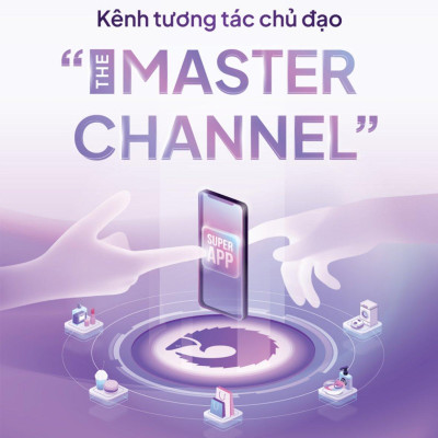 Kênh Tương Tác Chủ Đạo - The Master Channel