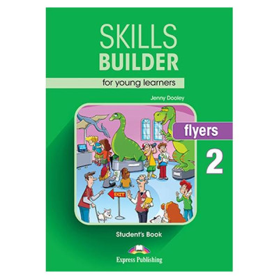 Skills Builder Flyers 2 - Student