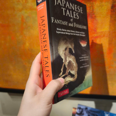 Sách - Japanese Tales of Fantasy and Folklore: Ninety Stories about Ghosts, Demons and Other Supernatural Beings from the Konjaku Monogatari/Ngoại văn chính hãng