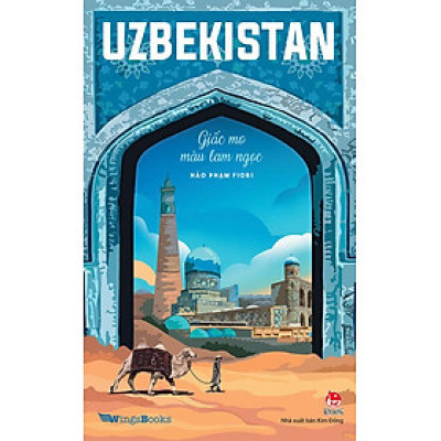Sách Uzbekistan - Giấc Mơ Màu Lam Ngọc