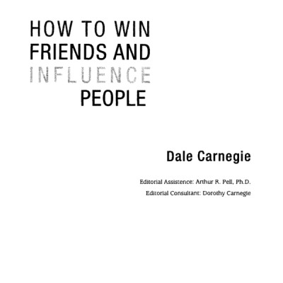 How To Win Friends And Influence People - Đắc Nhân Tâm