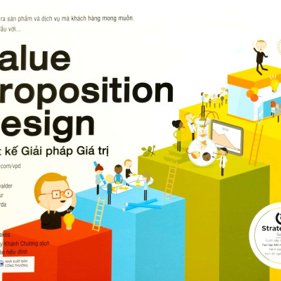 Thiết Kế Giải Pháp Giá Trị - Value Proposition Design