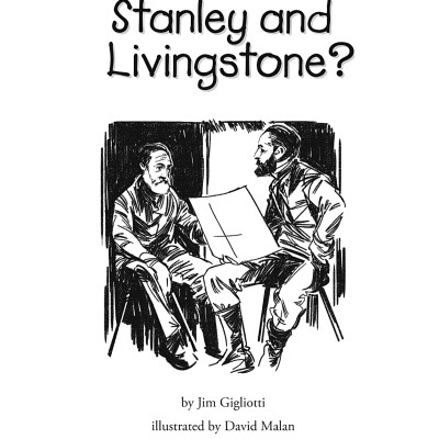 Who Were Stanley And Livingstone?