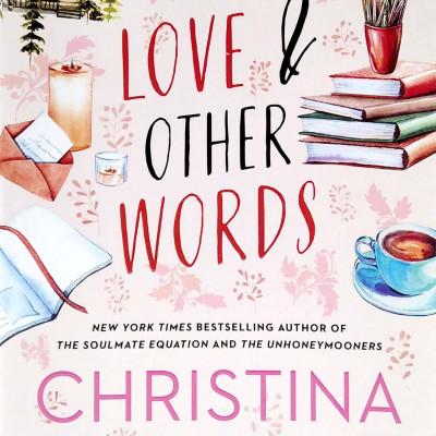 Love And Other Words