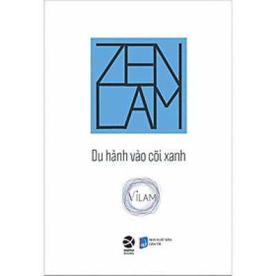 Zenlam Du Hàng Vào Cõi Xanh