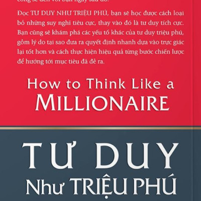 Tư Duy Như Triệu Phú (Tái Bản)