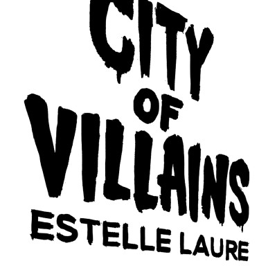City Of Villains: Book 1