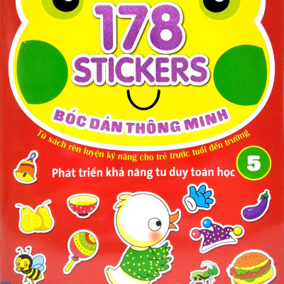 178 Stickers - Bóc Dán Thông Minh Phát Triển Khả Năng Tư Duy Toán Học (3 - 4 Tuổi) - Tập 5