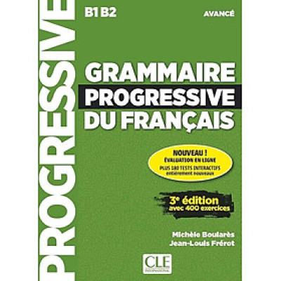 Sách tiếng Pháp - Grammaire Progressive Du Français Avancé B1 B2