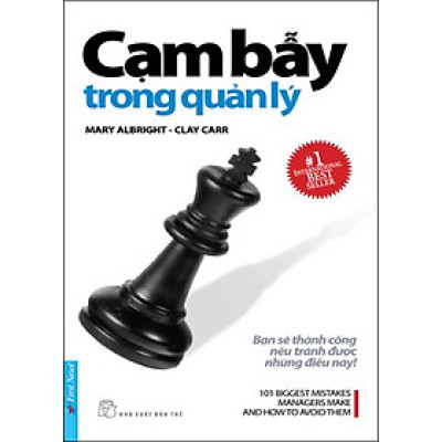 Cạm Bẫy Trong Quản Lý