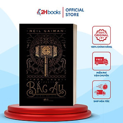 Sách- Thần Thoại Bắc Âu- Truyện Giả Tưởng, Huyền Bí, Phiêu Lưu (Tái Bản 2022)(110)- 2HBooks