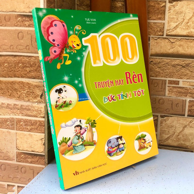 100 Truyện Hay Rèn Đức Tính Tốt