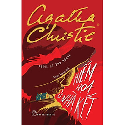 Hiểm Họa Ở Nhà Kết (Agatha Christie)