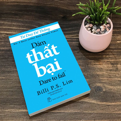 Sách Tư Duy Để Thắng - Dám Thất Bại