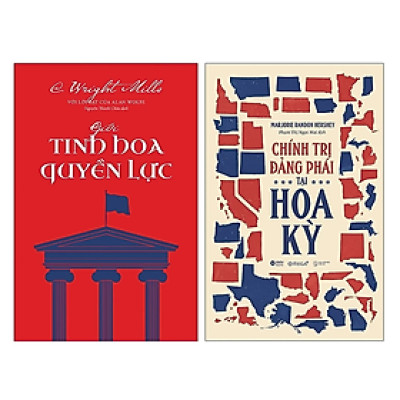 Chính trị đảng phái tại Hoa Kỳ + Giới tinh hoa quyền lực (2 quyển, bìa mềm)