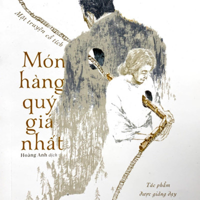 Món Hàng Quý Giá Nhất - Một Truyện Cổ Tích