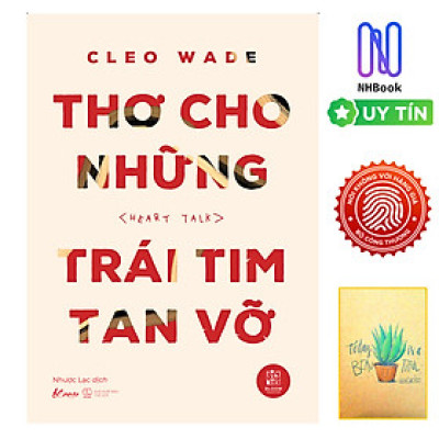 Thơ Cho Những Trái Tim Tan Vỡ ( tặng sổ tay xương rồng )