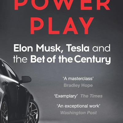 Power Play: Elon Musk, Tesla, And The Bet Of the Century