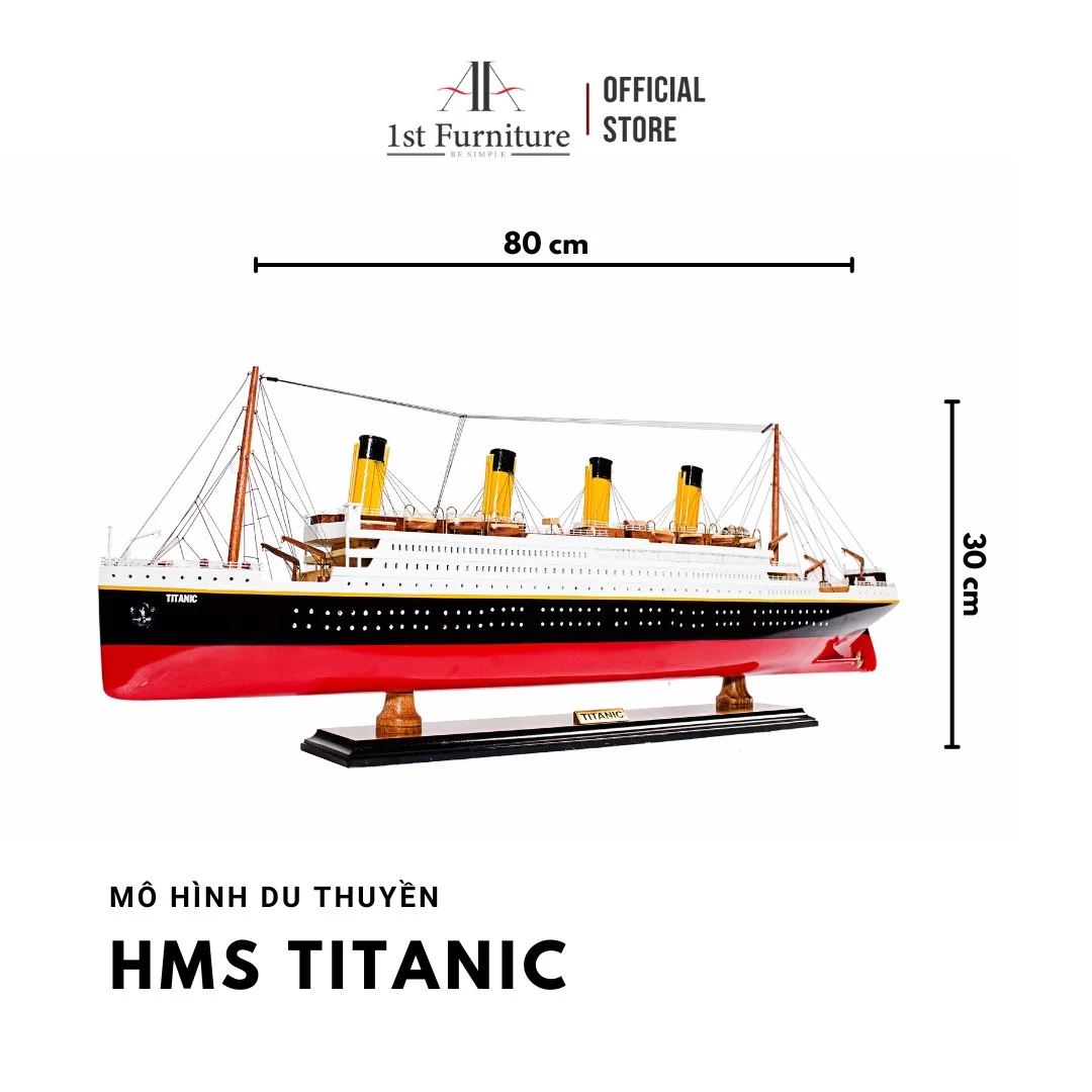 Mô hình Du thuyền HMS TITANIC cao cấp, mô hình gỗ tự nhiên, sang trọng lắp ráp sẵn 1st FURNITURE