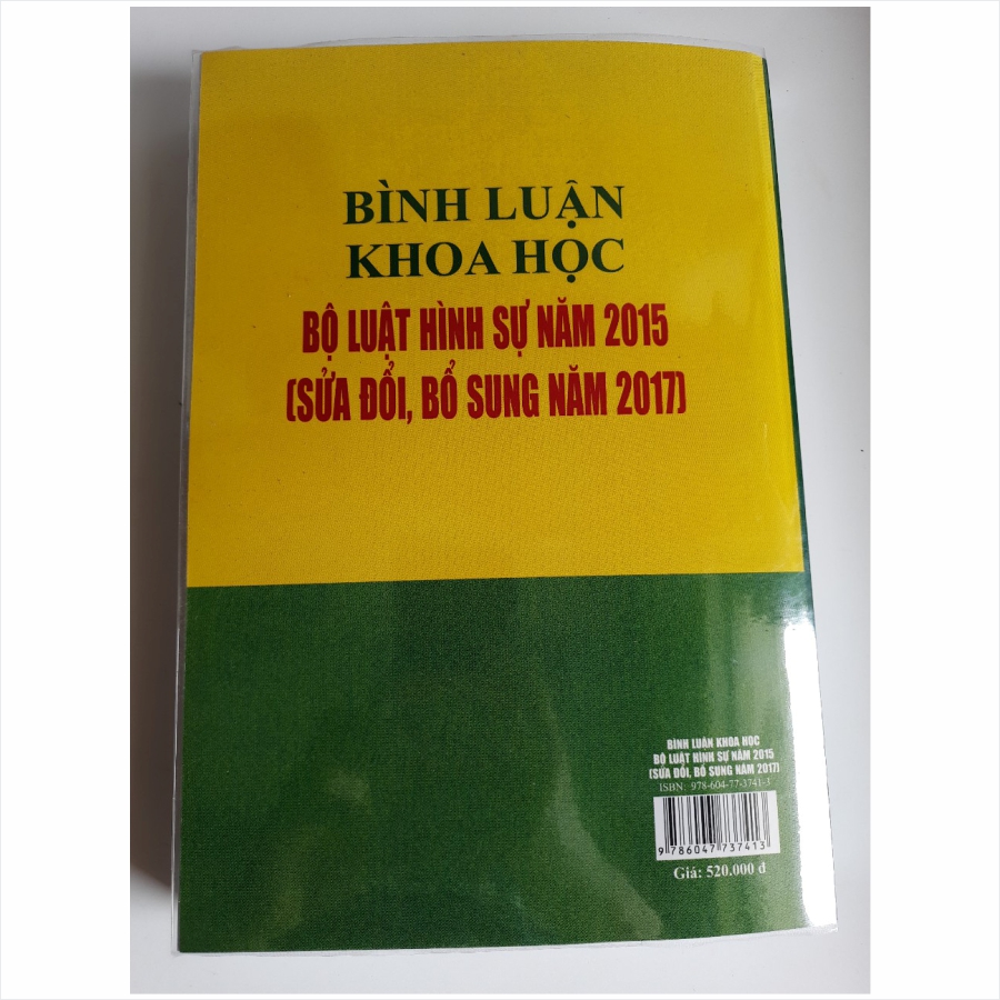 Bình luận Khoa học Bộ luật Hình Sự năm 2015, sửa đổi bổ sung năm 2017 - TS. Trần Văn Biên