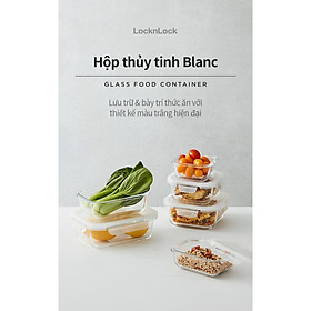 Hộp bảo quản thủy tinh LocknLock BLANC - Hộp chữ nhật