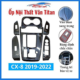 Ốp nội thất Mazda CX-8 CX8 2019-2020-2021-2022 vân Titan bảo vệ chống trầy xước và làm đẹp xe