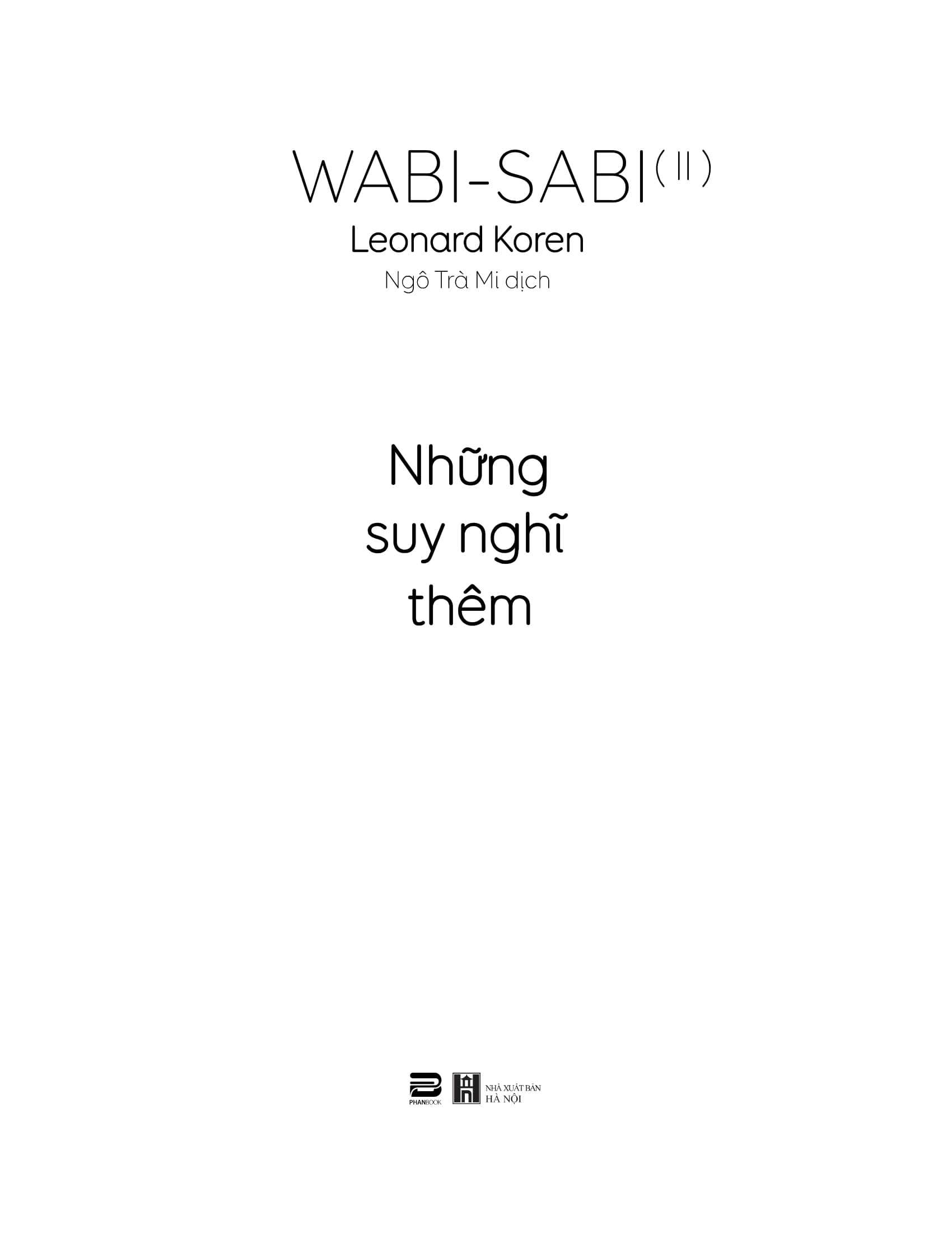 Wabi-Sabi - Tập 2 - Những Suy Nghĩ Thêm (PB)