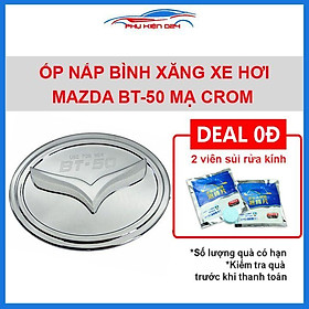Ốp nắp xăng BT50, Mazda BT-50 mạ crom chống trầy trang trí ô tô