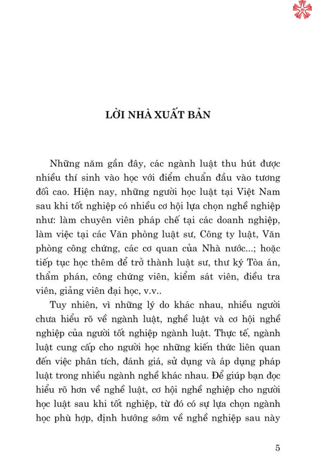 Nghề Luật và cơ hội nghề nghiệp cho người học luật