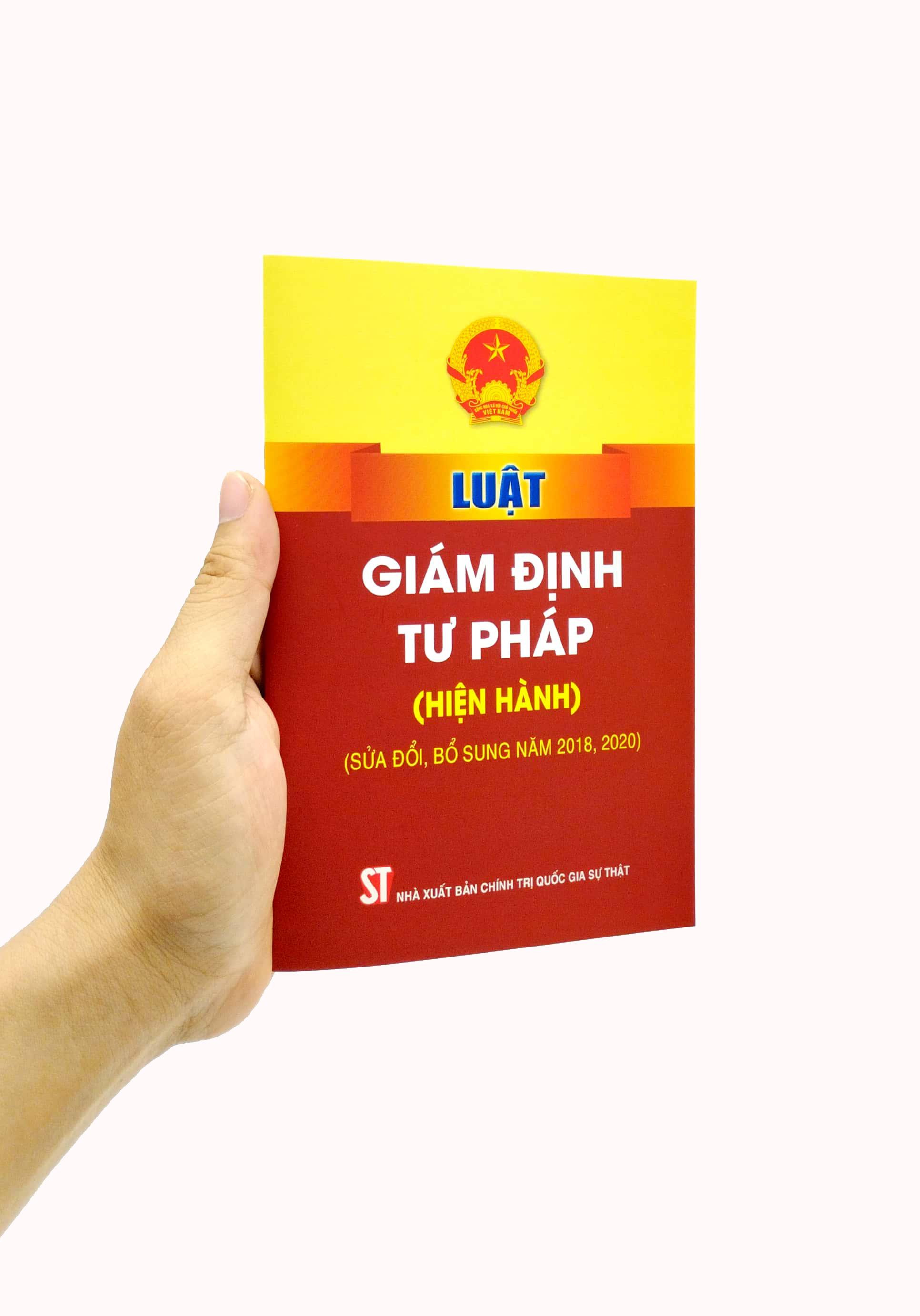 Luật Giám Định Tư Pháp (Hiện Hành) (Sửa Đổi, Bổ Sung Năm 2018, 2020)