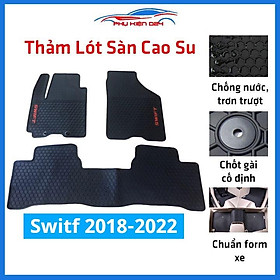Lót sàn ô tô cao su Switf 2018-2019-2020-2021-2022 không mùi chống trơn trượt