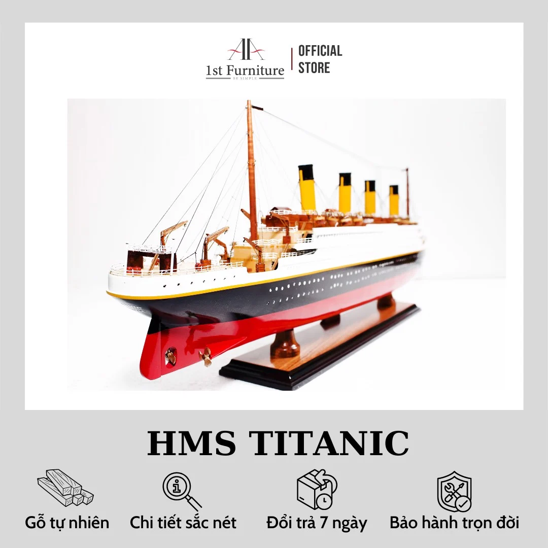Mô hình Du thuyền HMS TITANIC cao cấp, mô hình gỗ tự nhiên, sang trọng lắp ráp sẵn 1st FURNITURE