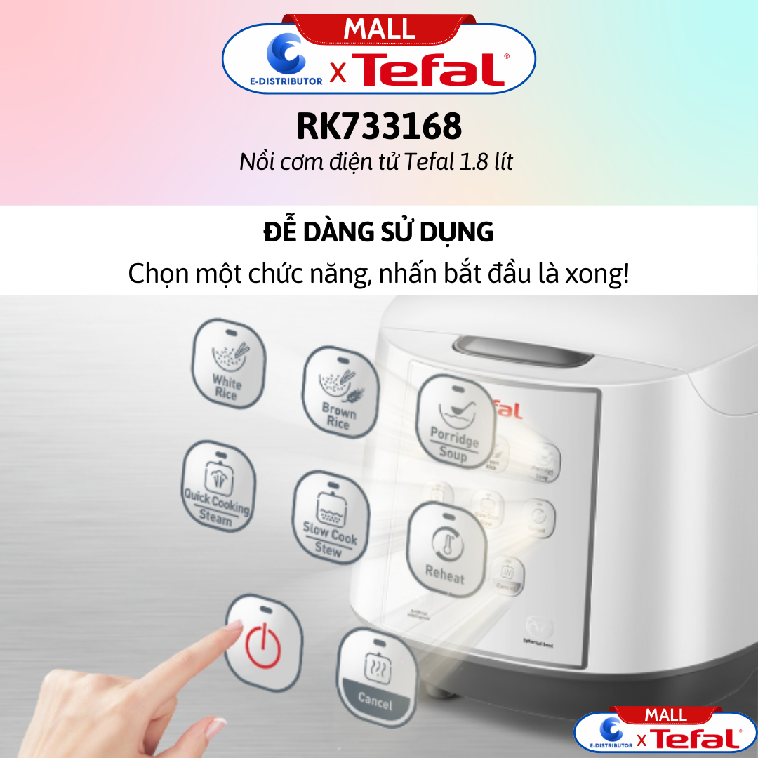 Nồi cơm điện tử Tefal 1.8 lít RK733168 / Nồi cơm điện tử Tefal 1.8 lít RK736B68 - Hàng chính hãng