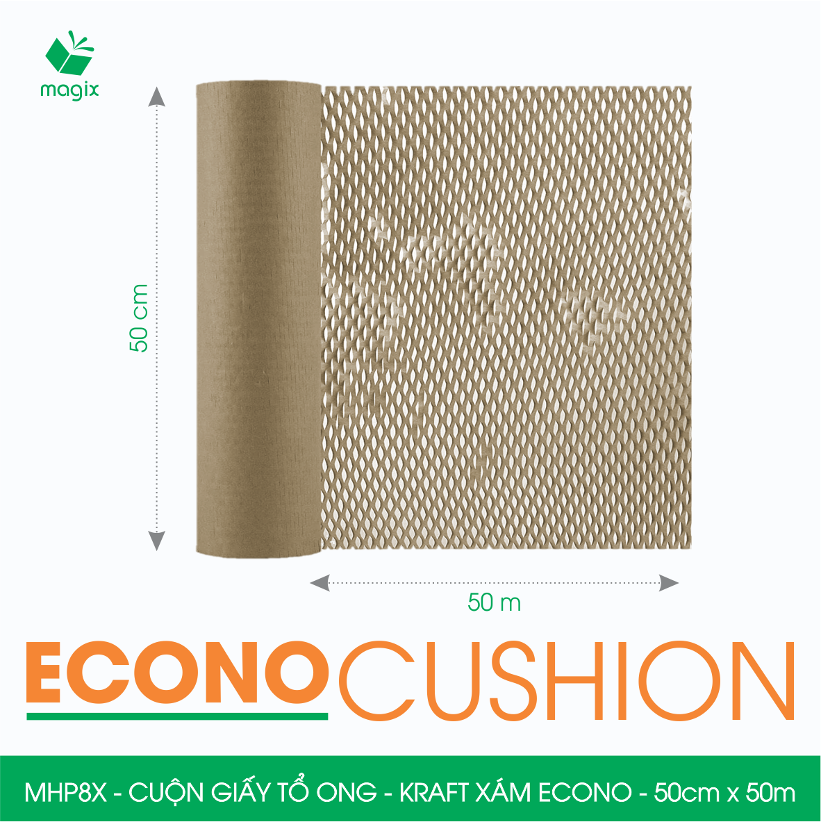 MHP8X - 50cm x 50m - Cuộn giấy tổ ong chống sốc - Kraft xám Siêu Tiết Kiệm ECONO