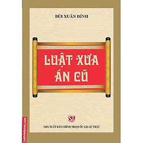 Luật Xưa Án Cũ