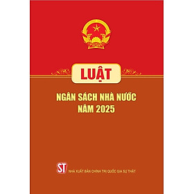 Luật Ngân sách nhà nước năm 2025
