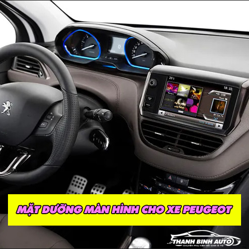 Mặt dưỡng cho xe Peugeot
